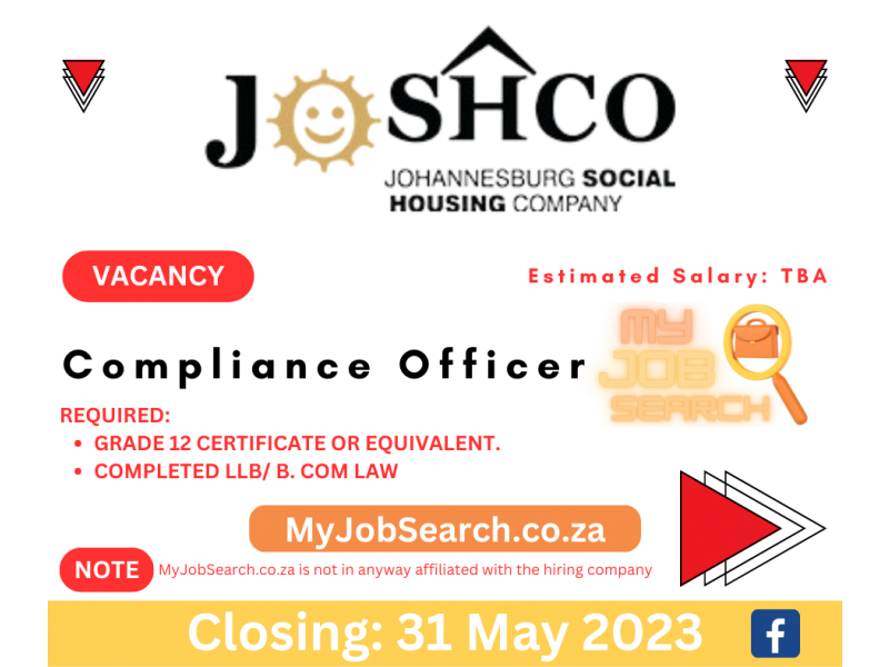 Compliance Officer job vacancy at Johannesburg Social Housing Company (JOSHCO) Compliance Officer job vacancy at Johannesburg Social Housing Company (JOSHCO)